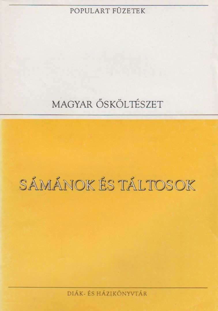 Sámánok és táltosok