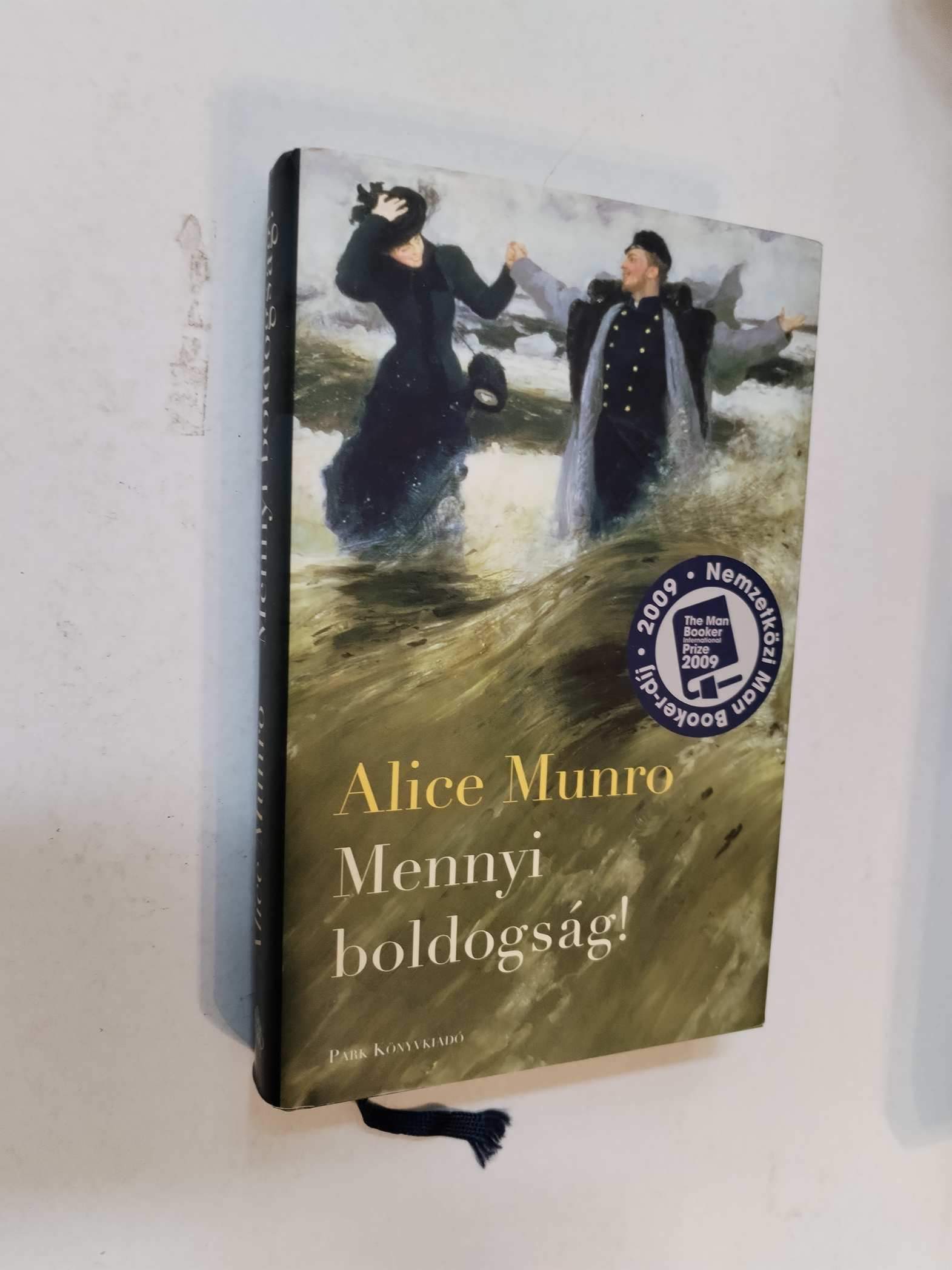 Alice Munro: Mennyi boldogság!  (*66)