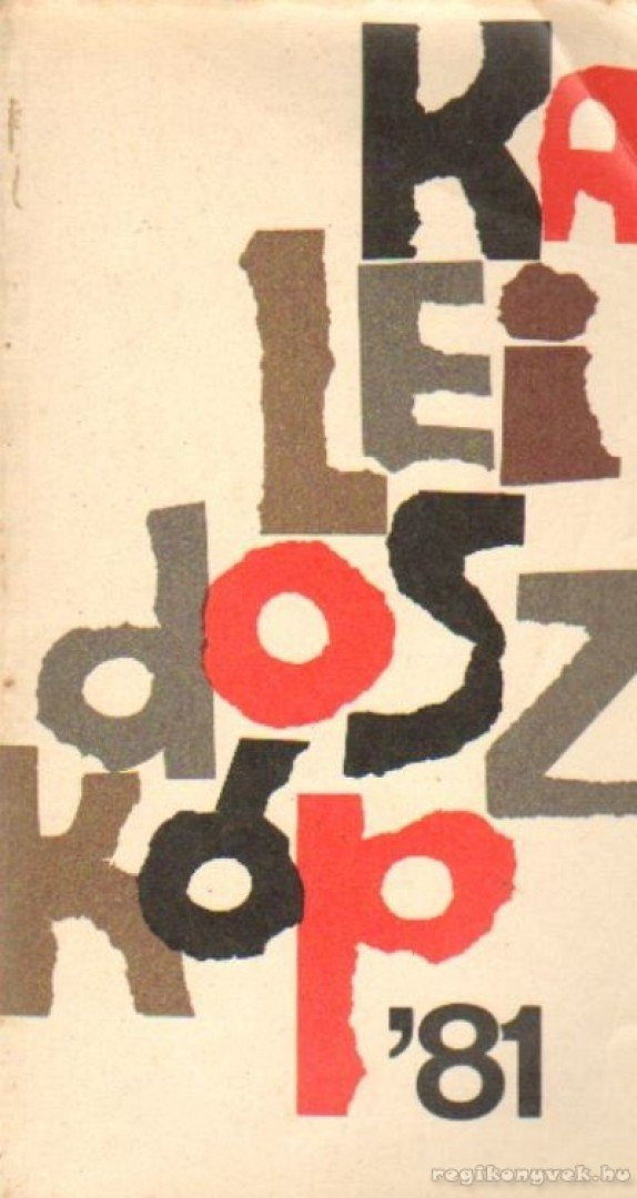 Kaleidoszkóp '81