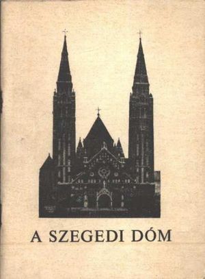 A Szegedi Dóm