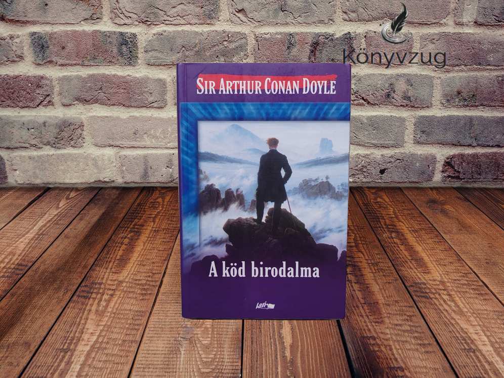 Arthur Conan Doyle - A köd birodalma