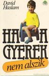 Ha a gyerek nem alszik