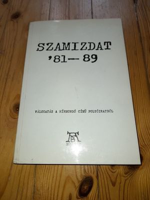 Bába Iván: Szamizdat '81-89