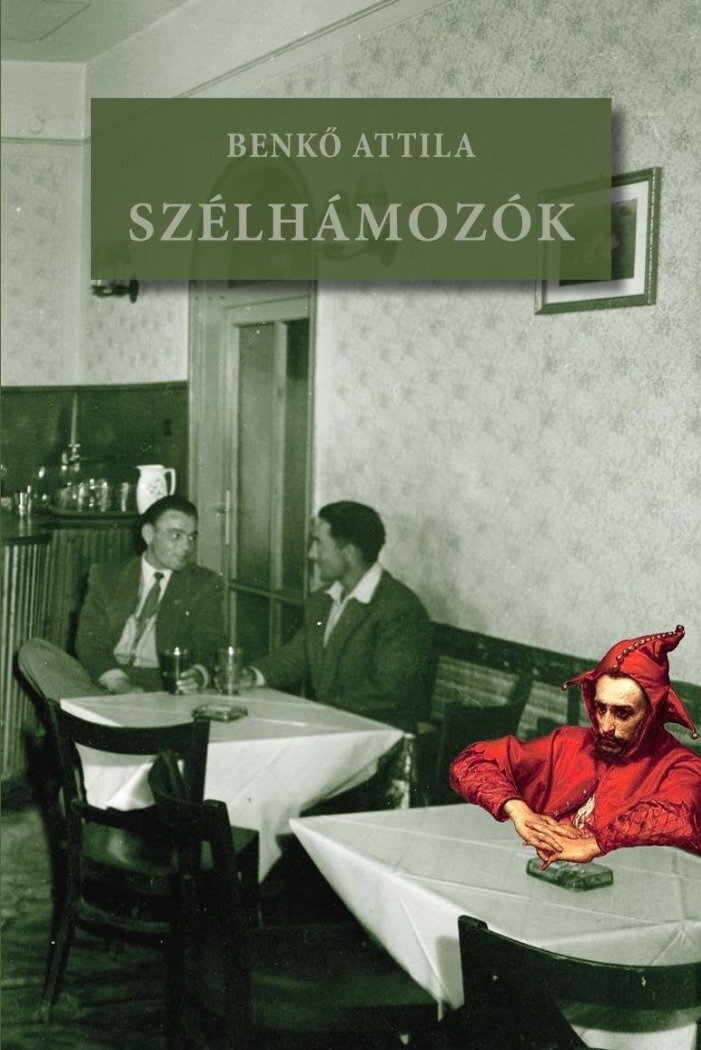 Benkő Attila: Szélhámozók