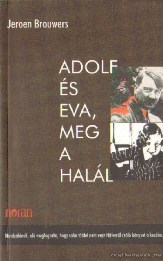 Adolf és Eva, meg a halál