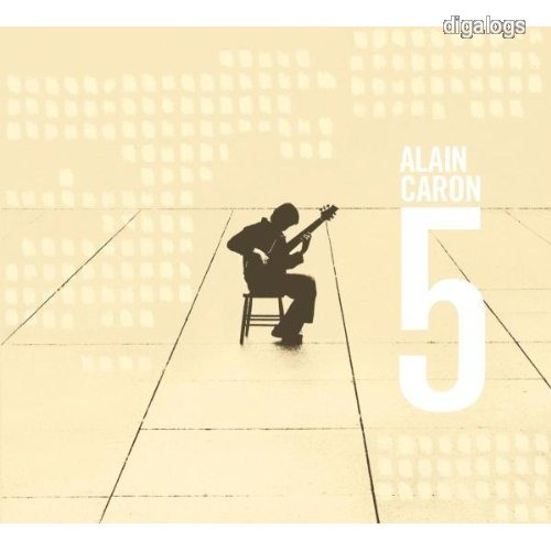 Alain Caron 5  CD Új!