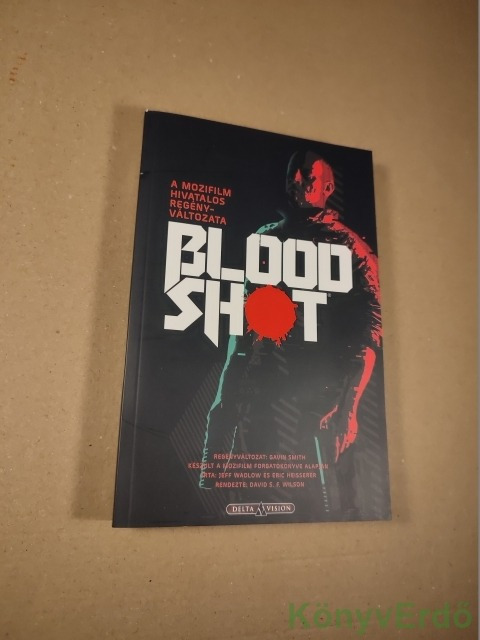 Gavin G. Smith: Bloodshot