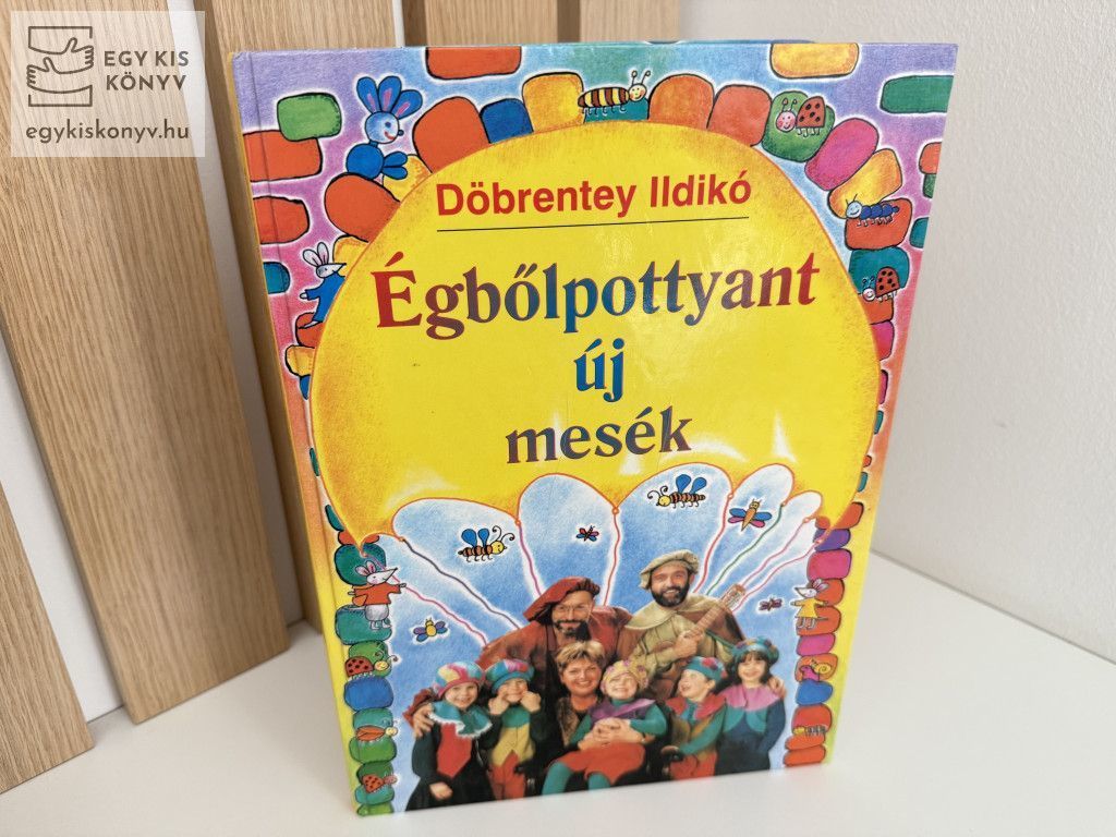 Égbőlpottyant új mesék