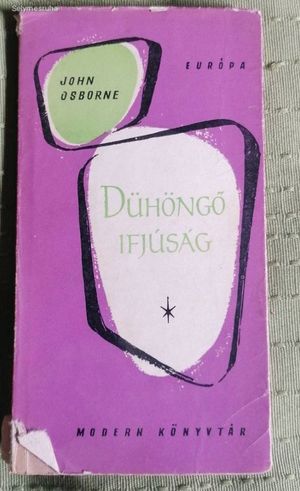 John Osbortne:Dühöngő ifjúság