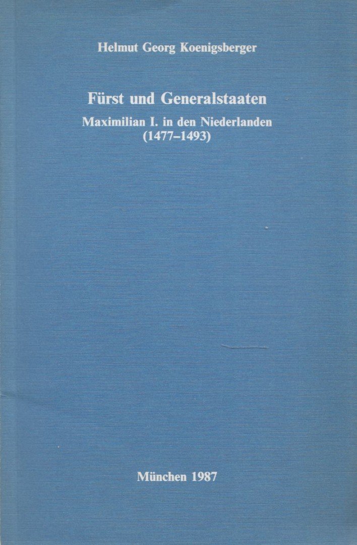 Fürst und Generalstaaten (Dedikált)