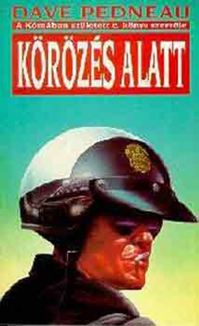 Dave Pedneau: Körözés alatt