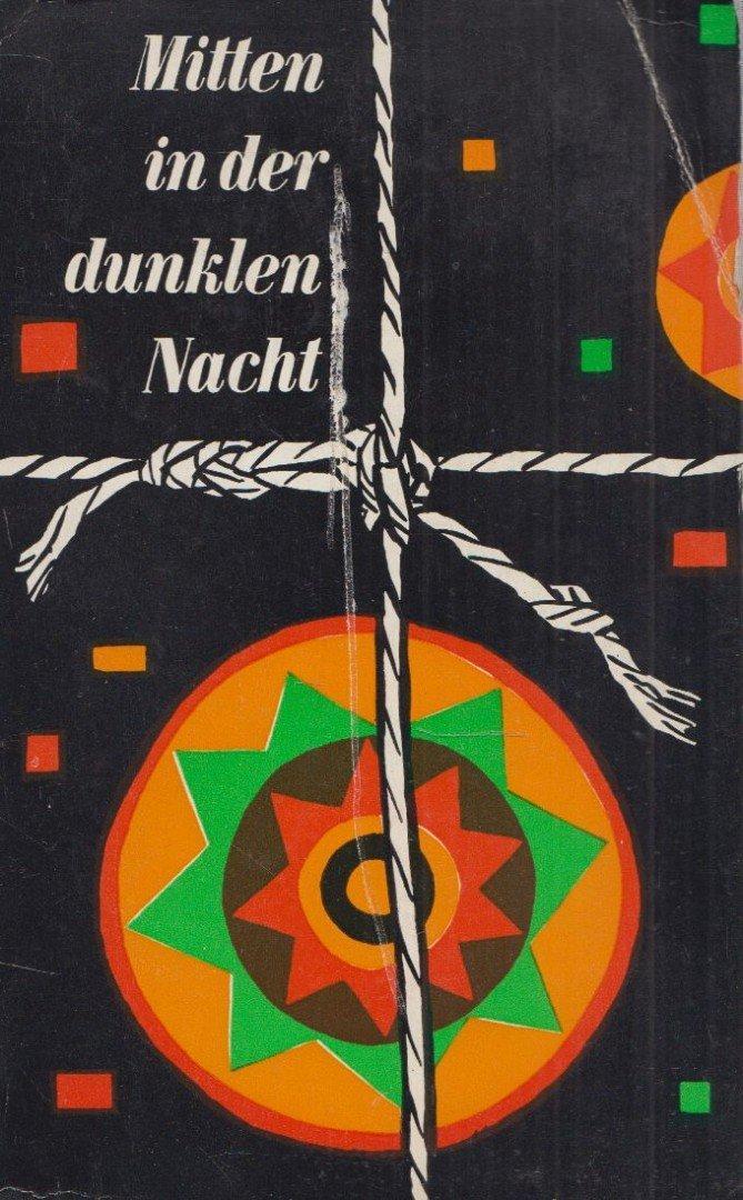 Mitten in der dunklen Nacht