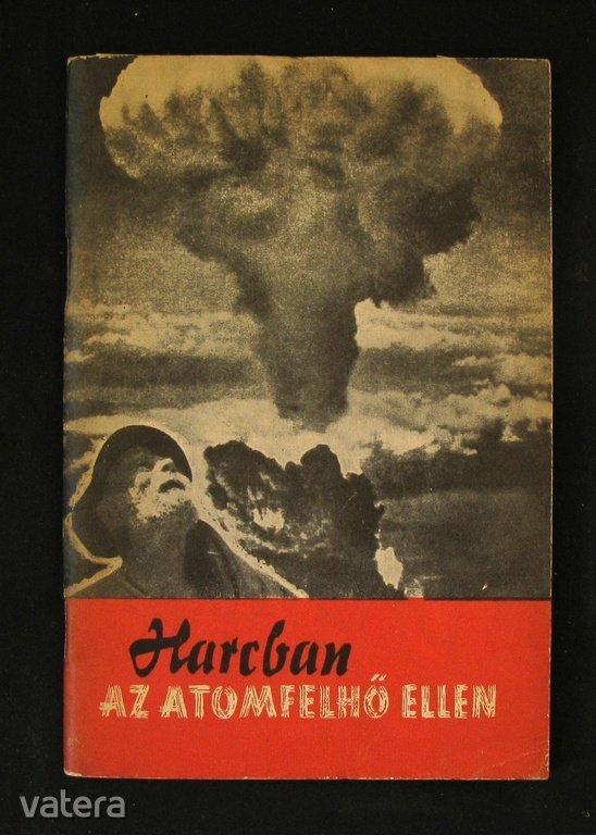Harcban az atomfelhő ellen