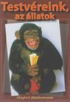 Testvéreink, az állatok