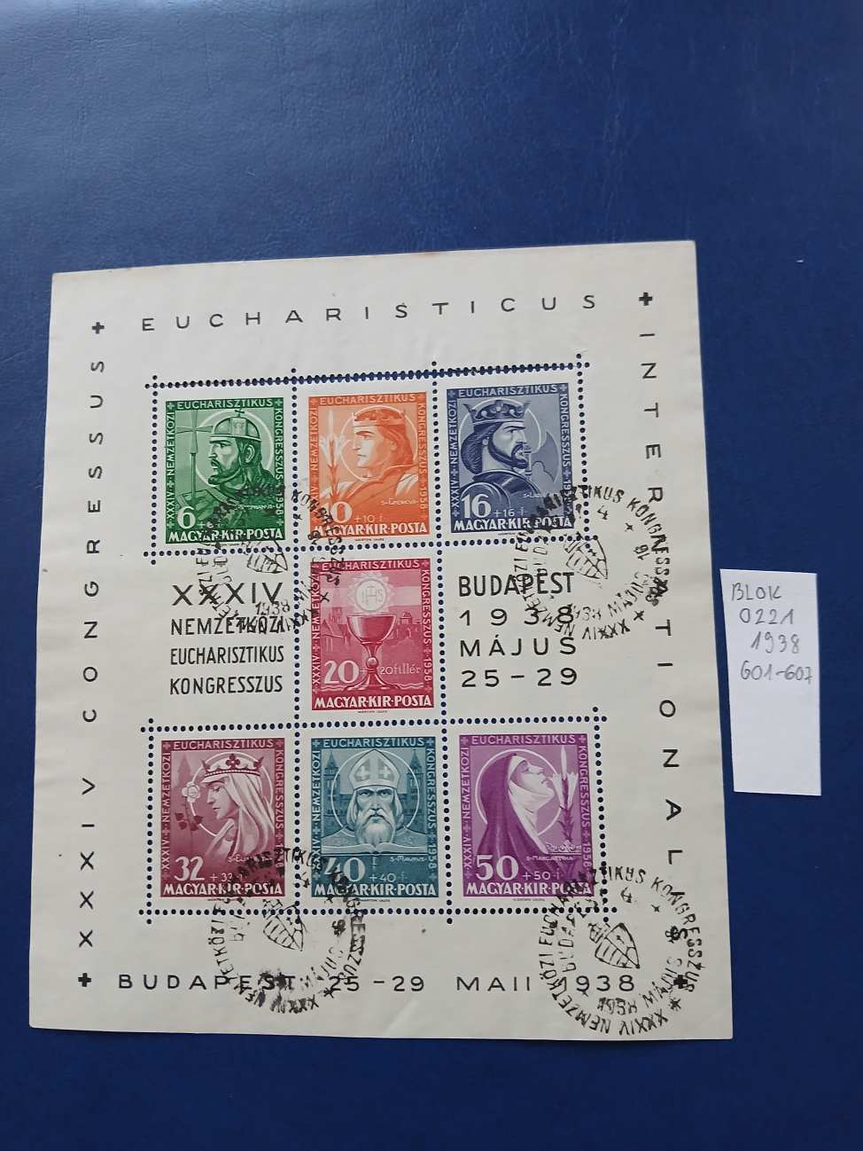 blok0221 magyar belyeg blokk eucharisztikus 1938 601-607 pecsetelt kat er