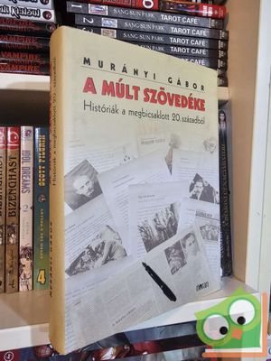 Murányi Gábor: A múlt szövedéke