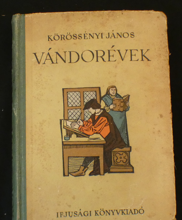 Körössényi: Vándorévek