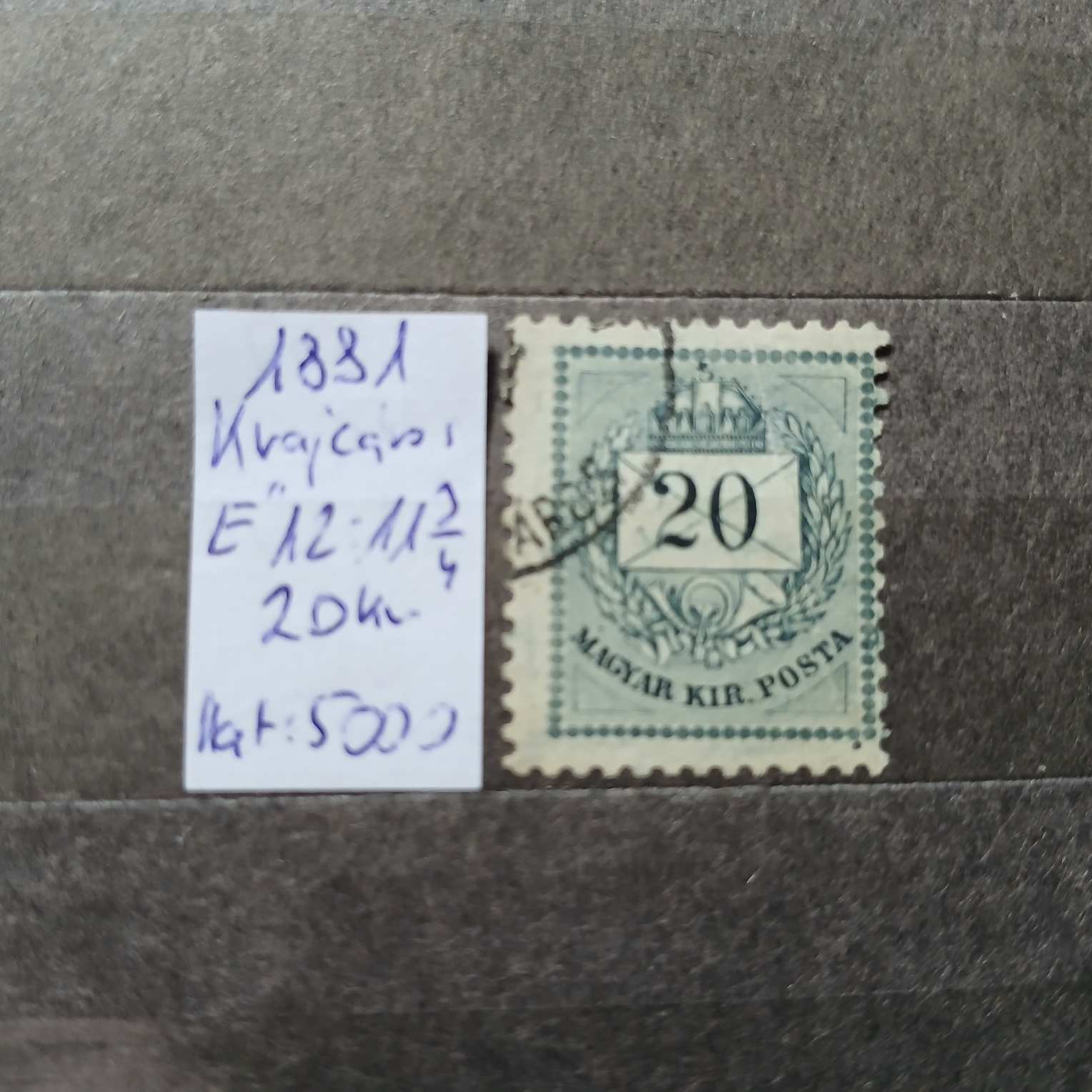 1881 Színessz 20 krajcáros E 12:11 3/4 kat 5000 ft