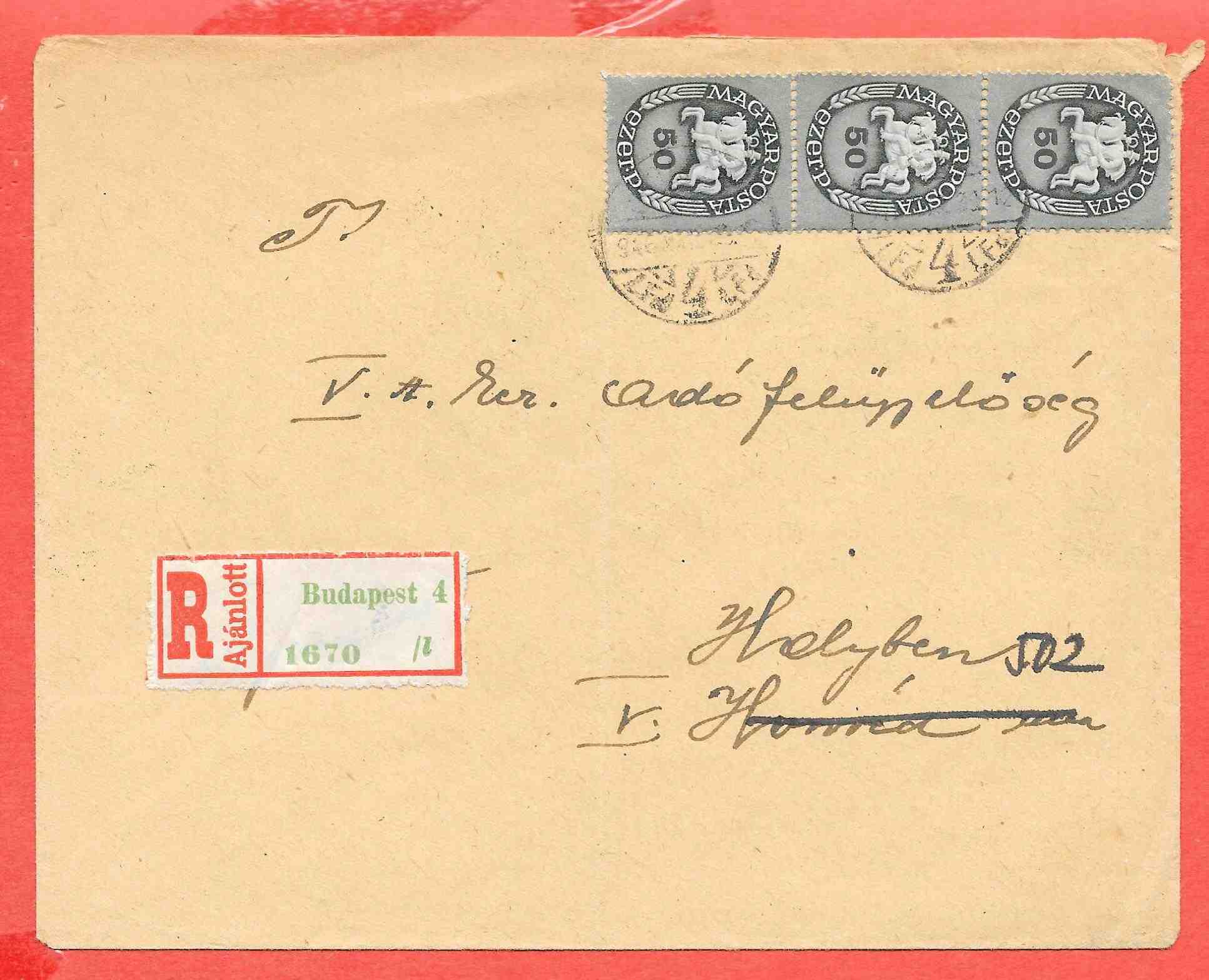 1946.MÁR.30. Bp. 4. inflációs helyi ajánlott levél Lovasfutár bélyegekkel