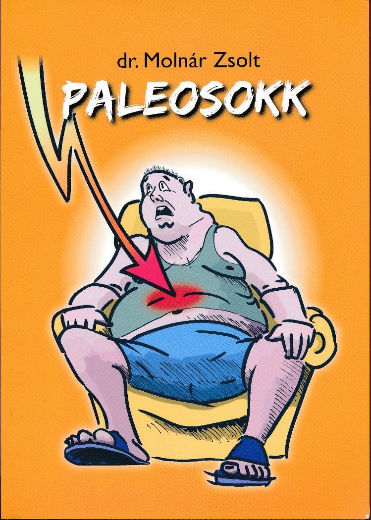 Dr. Molnár Zsolt: Paleosokk