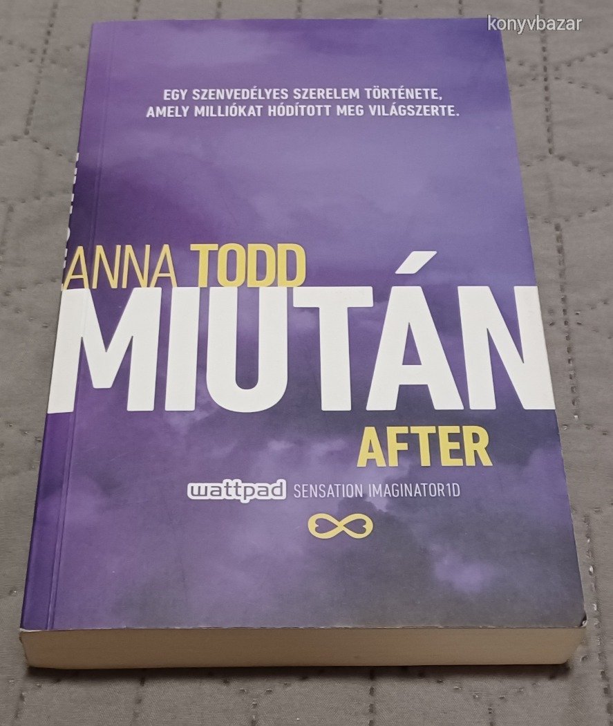 ANNA TODD: MIUTÁN AFTER