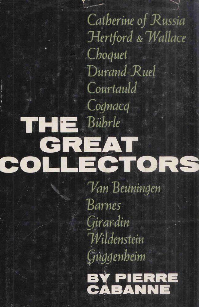 The Great Collectors
