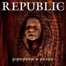 Republic - Kimondom a neved CD