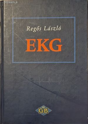 Regős László - EKG