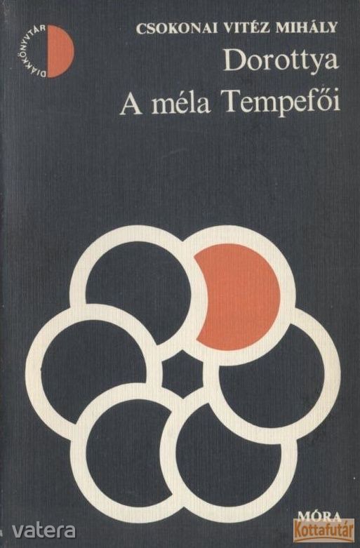 Dorottya / A méla Tempefői