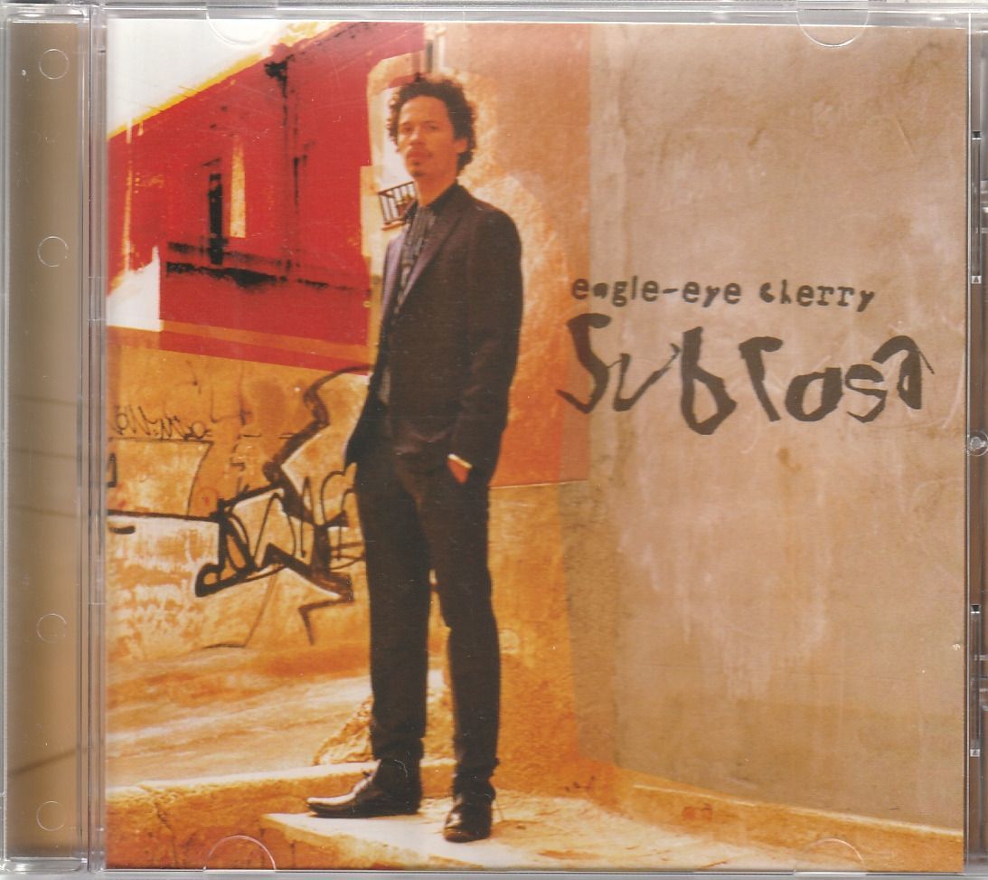 Eagle-Eye Cherry - Sub Rosa cd