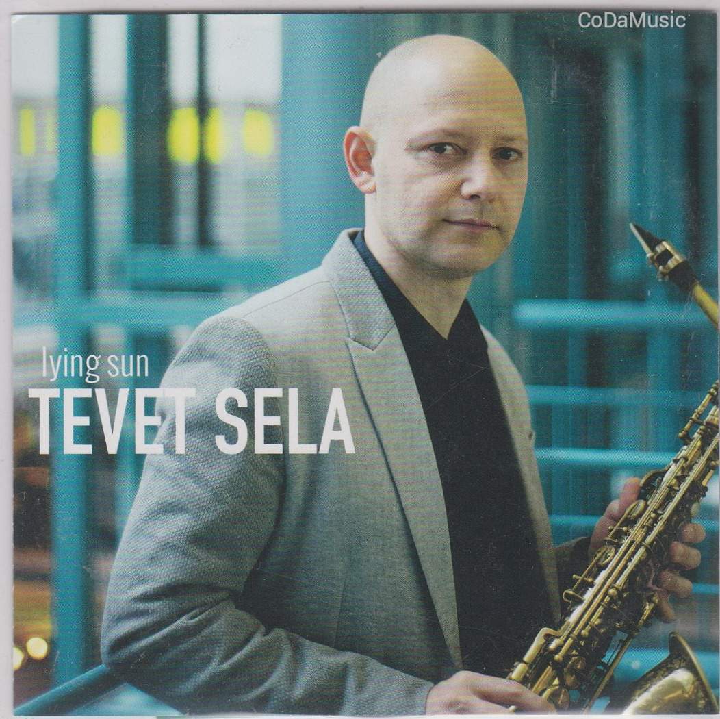 Tevet Sela: Lying Sun (CD) (PROMO)