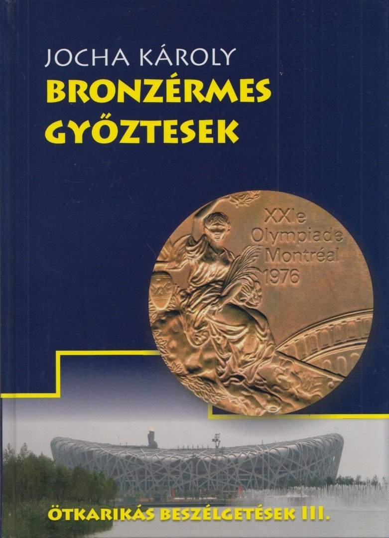 Bronzérmes győztesek (dedikált)