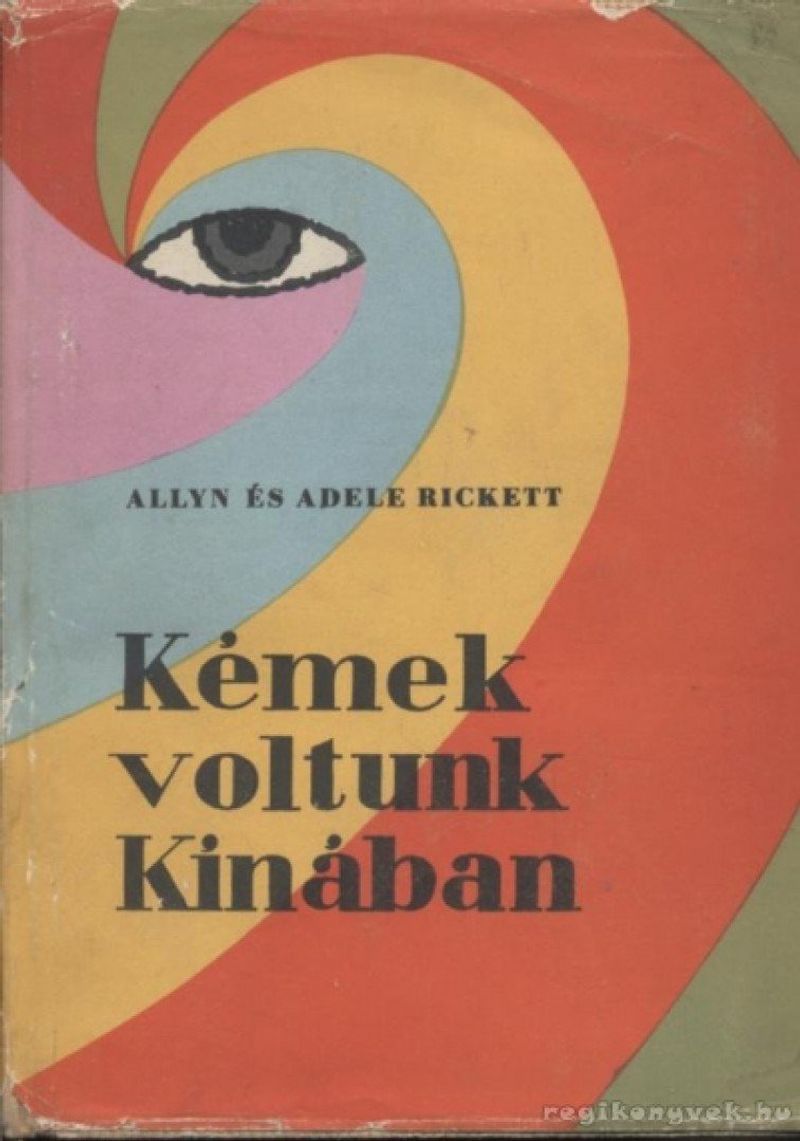 Kémek voltunk Kínában