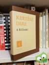 Kertész Imre: A kudarc
