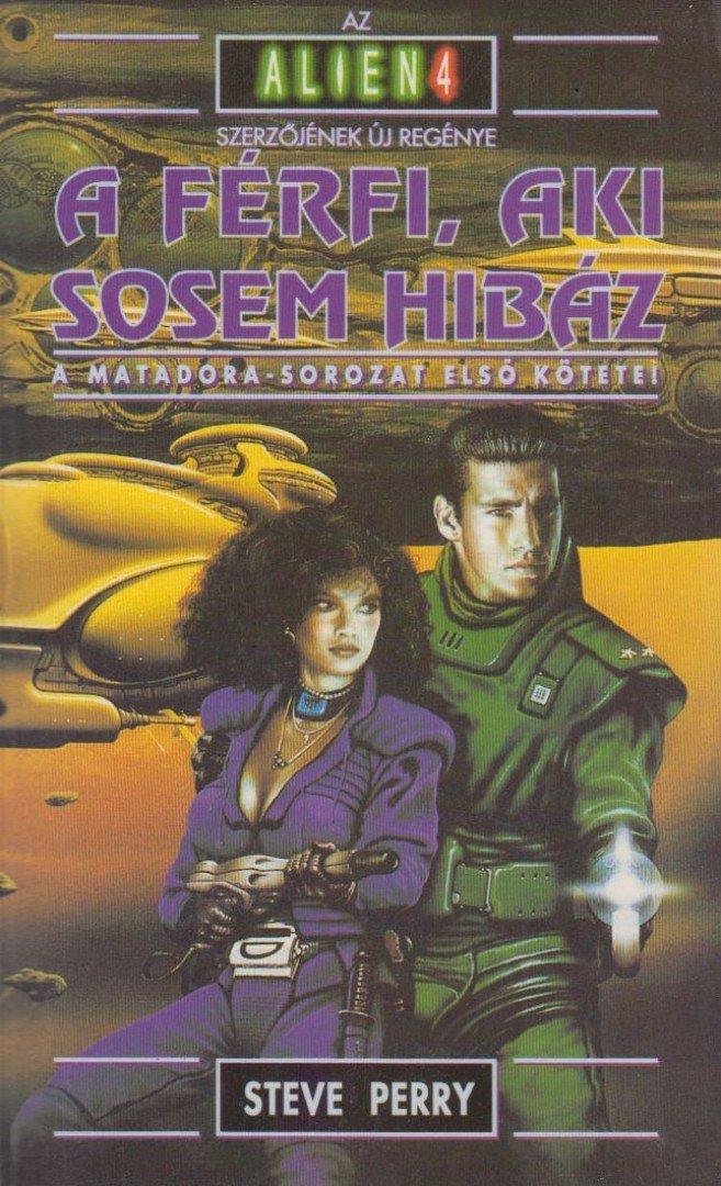 A férfi, aki sosem hibáz