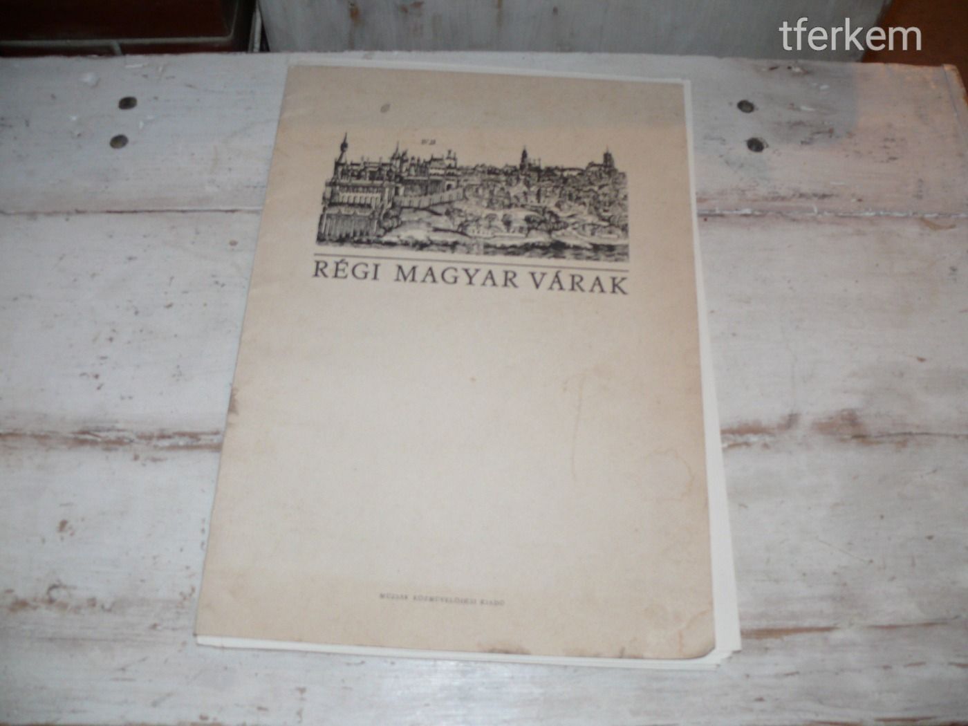 Régi magyar várak