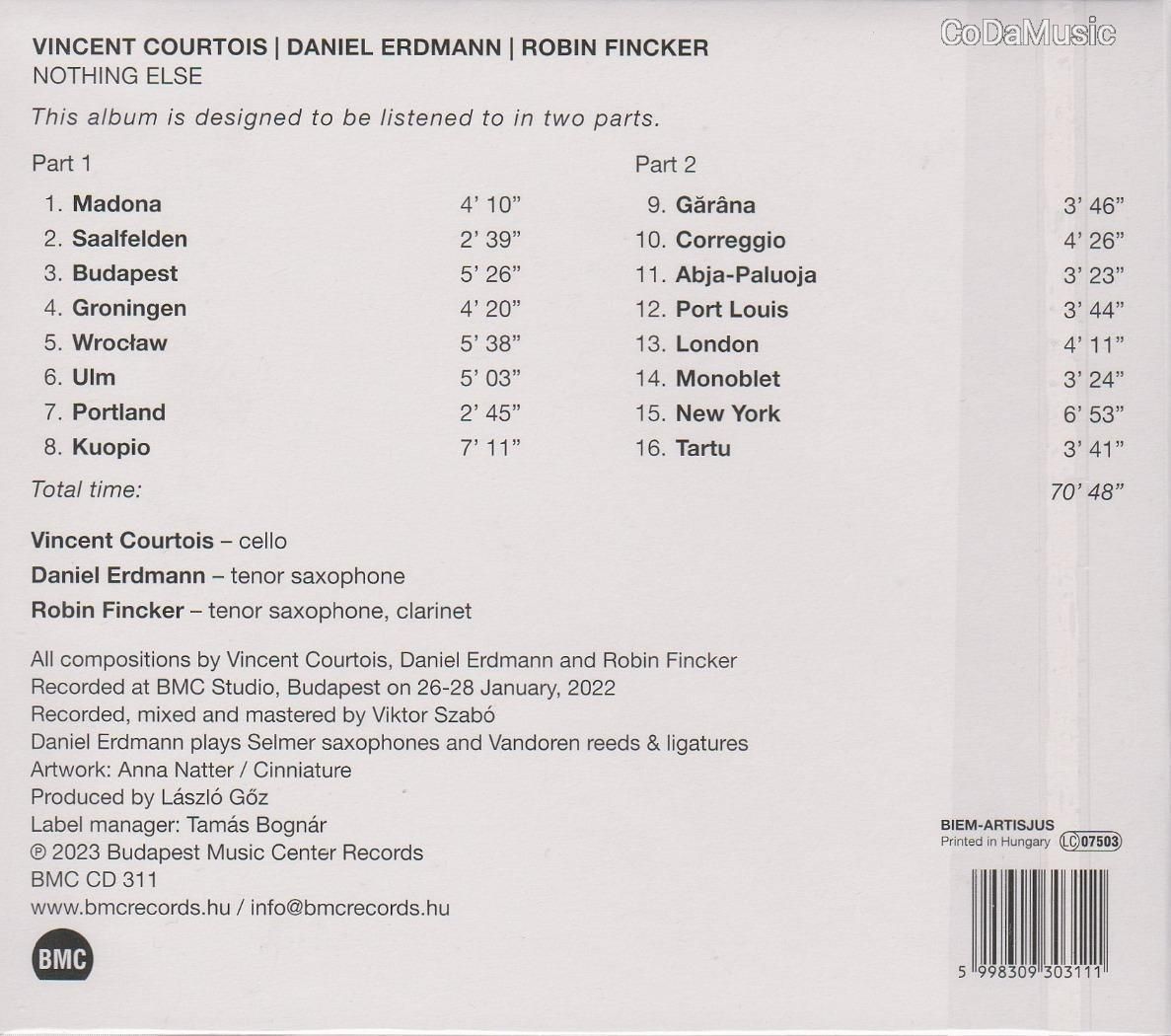 Vincent Courtois | Daniel Erdmann | Robin Fincker: Nothing Else (CD) (ÚJ)