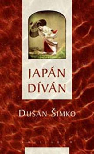 Dusan Simko: Japán díván (2006)