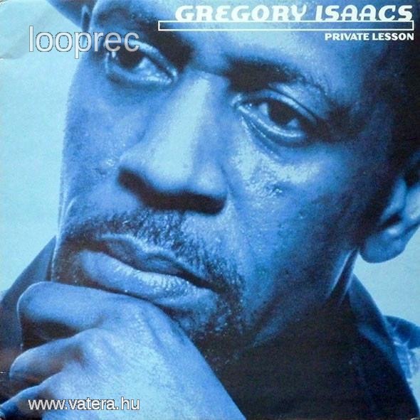 Gregory Isaacs - Private Lesson CD