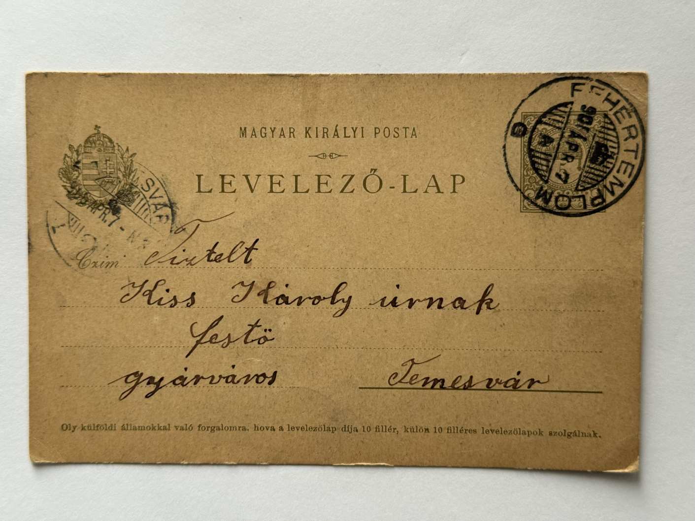 1906 Magyar Kir. Posta 5f díjjegyes levelezőlap Fehértemplom–Temesvár ritka 2