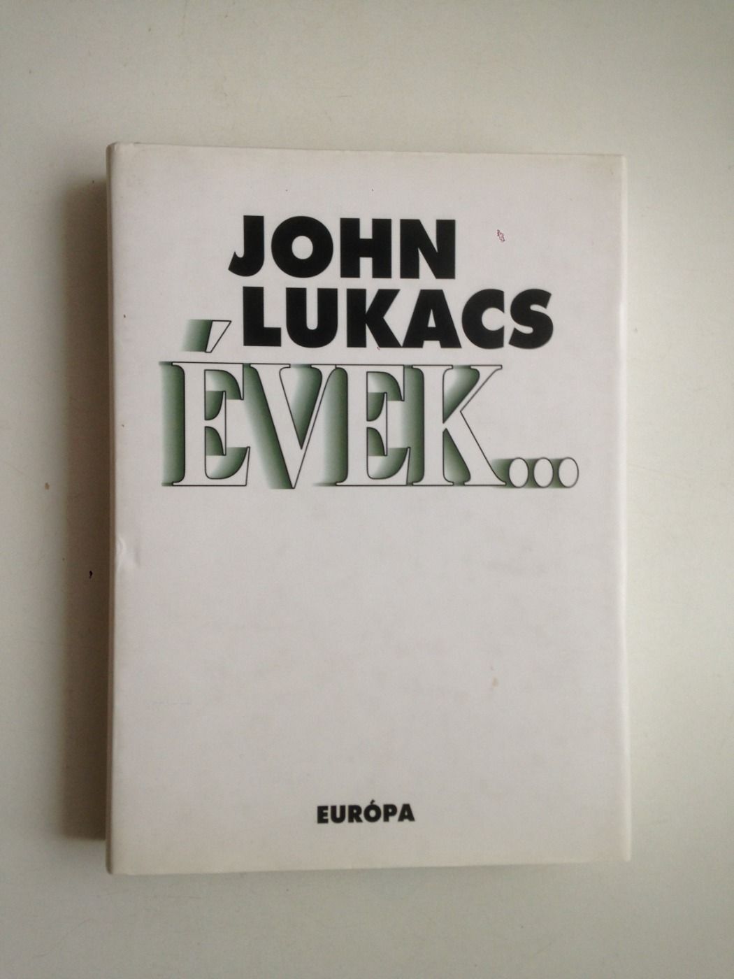 John Lukacs: Évek...