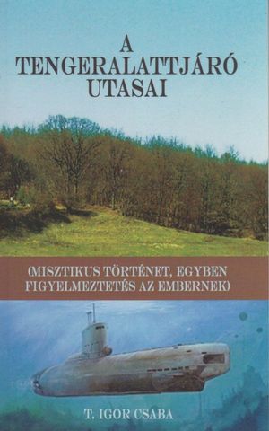 A tengeralattjáró utasai