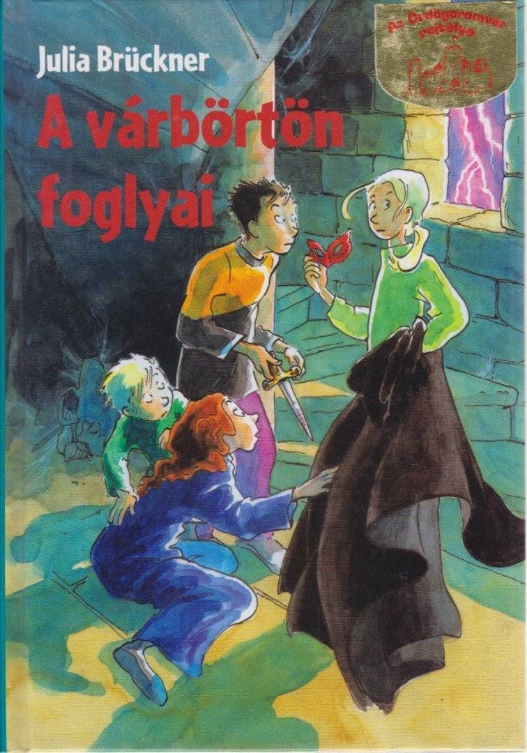 A várbörtön foglyai