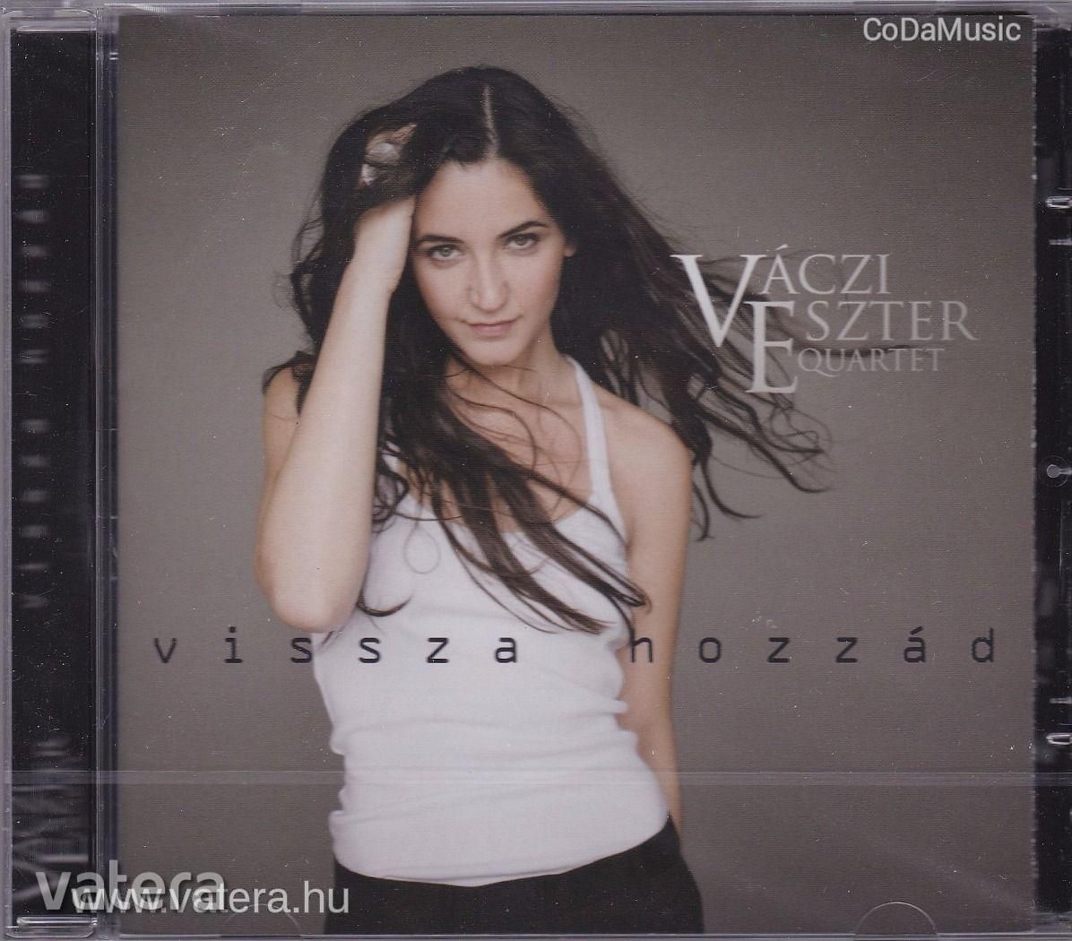 Váczi Eszter Quartet : Vissza hozzád (CD) (ÚJ)