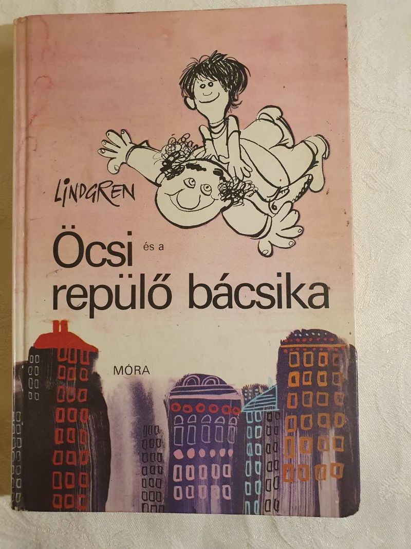 Astrid Lindgren      Öcsi ?és a repülő bácsika