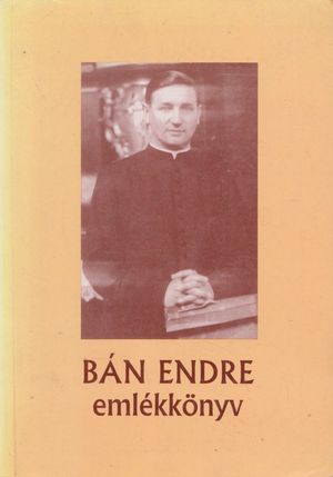Bán Endre emlékkönyv