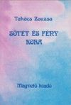 Sötét és fény kora