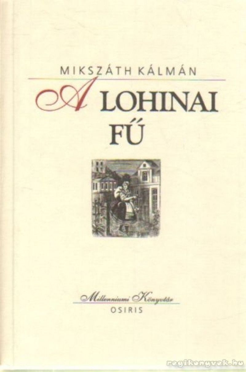 A lohinai fű