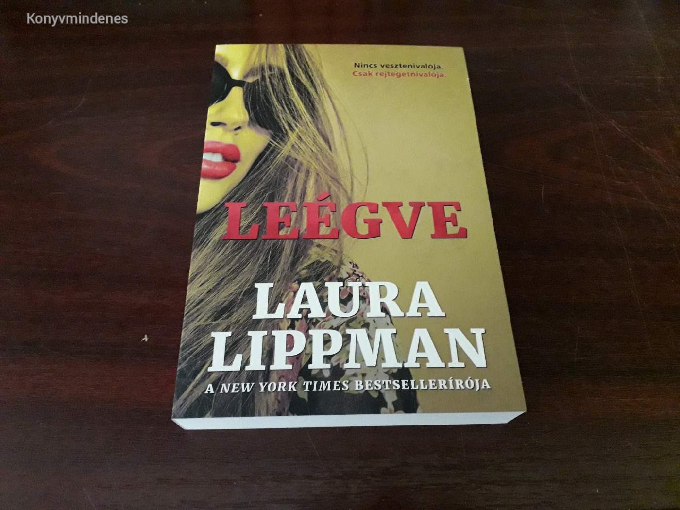 Laura Lippman - Leégve