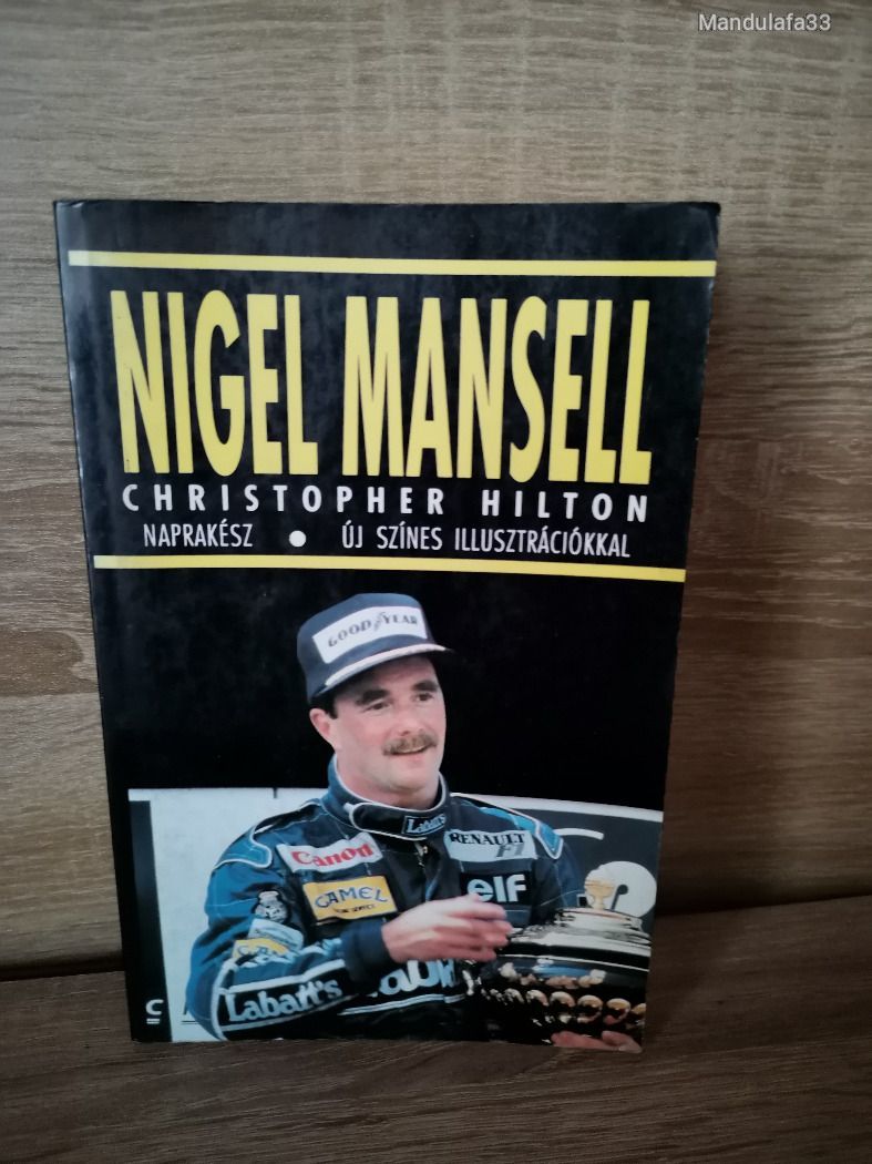 Christopher Hilton: Nigel Mansell